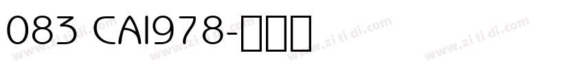 083 CAI978字体转换